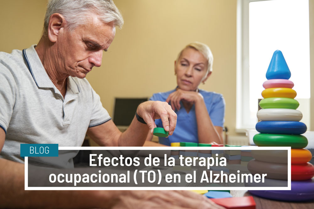 Efectos de la terapia ocupacional (TO) en el Alzheimer - IVANE SALUD BLOG