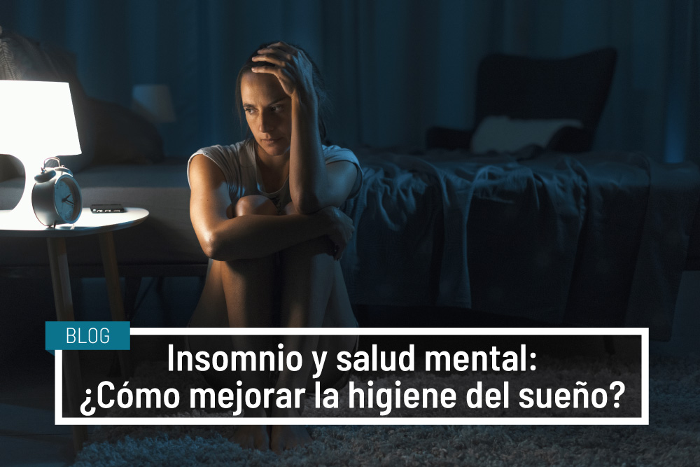Insomnio y salud mental: ¿Cómo mejorar la higiene del sueño? - IVANE SALUD
